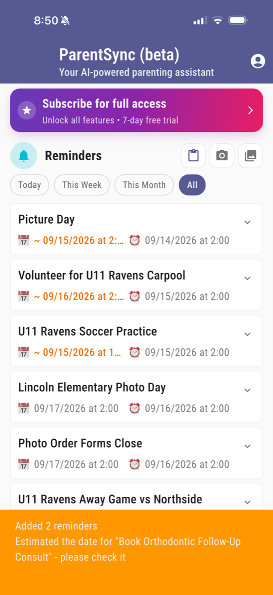 The ParentSync reminder list directly after a capture was processed, with a notice confirming two reminders were added and one estimated date to check.